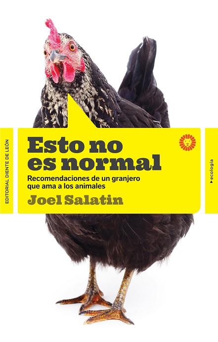 ESTO NO ES NORMAL | 9788494622427 | SALATIN, JOEL | Llibreria Drac - Librería de Olot | Comprar libros en catalán y castellano online