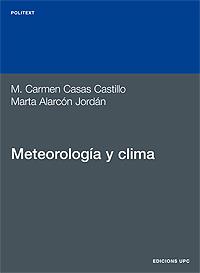 METEOROLOGIA Y CLIMA | 9788483013557 | CASAS CASTILLO, M. CARMEN | Llibreria Drac - Llibreria d'Olot | Comprar llibres en català i castellà online