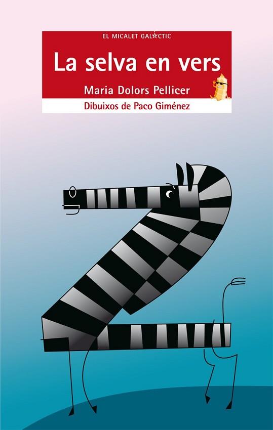 SELVA EN VERS, LA | 9788498244311 | PELLICER, MARIA DOLORS | Llibreria Drac - Librería de Olot | Comprar libros en catalán y castellano online