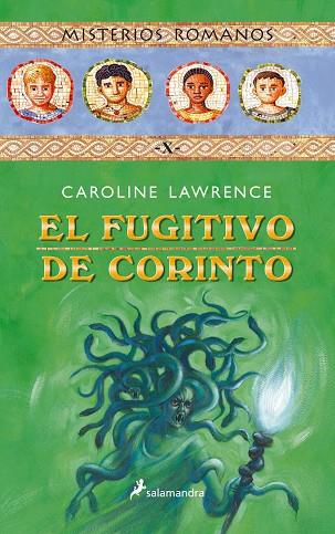 FUGITIVO DE CORINTO, EL | 9788498380569 | LAWRENCE, CAROLINE | Llibreria Drac - Librería de Olot | Comprar libros en catalán y castellano online
