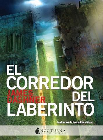 CORREDOR DEL LABERINTO, EL (1) | 9788493801311 | DASHNER, JAMES | Llibreria Drac - Librería de Olot | Comprar libros en catalán y castellano online