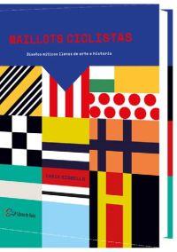 MAILLOTS CICLISTAS | 9788494692802 | SIDWELLS, CHRIS | Llibreria Drac - Librería de Olot | Comprar libros en catalán y castellano online