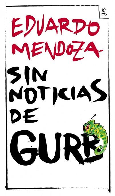 SIN NOTICIAS DE GURB | 9788432296994 | MENDOZA, EDUARDO | Llibreria Drac - Llibreria d'Olot | Comprar llibres en català i castellà online