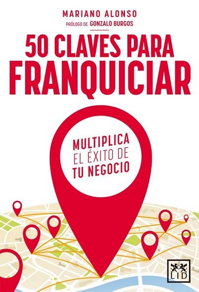 50 CLAVES PARA FRANQUICIAR | 9788416624621 | ALONSO, MARIANO | Llibreria Drac - Llibreria d'Olot | Comprar llibres en català i castellà online