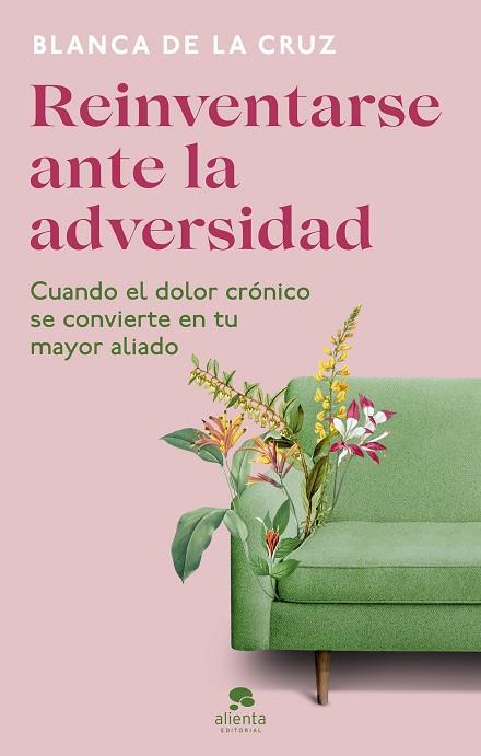 REINVENTARSE ANTE LA ADVERSIDAD | 9788413441481 | DE LA CRUZ, BLANCA | Llibreria Drac - Llibreria d'Olot | Comprar llibres en català i castellà online