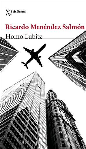 HOMO LUBITZ | 9788432233296 | MENÉNDEZ SALMÓN, RICARDO | Llibreria Drac - Librería de Olot | Comprar libros en catalán y castellano online