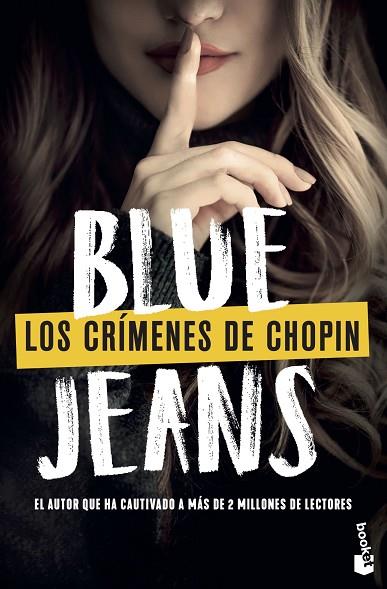 CRÍMENES DE CHOPIN, LOS | 9788408272168 | BLUE JEANS | Llibreria Drac - Llibreria d'Olot | Comprar llibres en català i castellà online