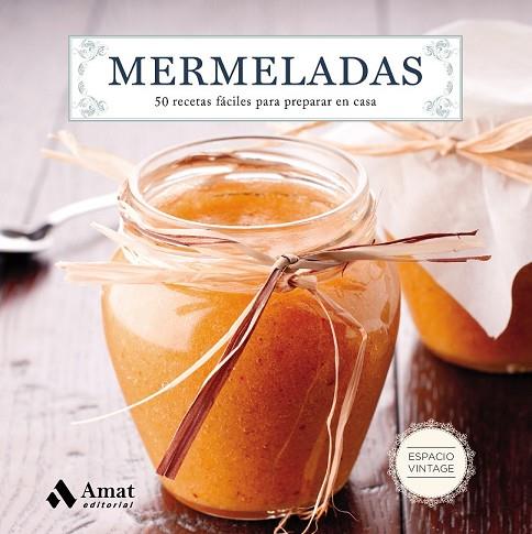 MERMELADAS | 9788497358729 | AAVV | Llibreria Drac - Llibreria d'Olot | Comprar llibres en català i castellà online