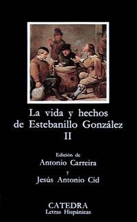 VIDA Y HECHOS DE ESTEBANILLO GONZALEZ II | 9788437609010 | Llibreria Drac - Librería de Olot | Comprar libros en catalán y castellano online