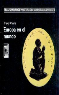 EUROPA DESCUBRE EL MUNDO | 9788476005088 | CAIRNS, TREVOR | Llibreria Drac - Librería de Olot | Comprar libros en catalán y castellano online