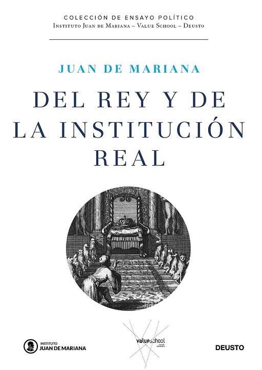 DEL REY Y DE LA INSTITUCIÓN REAL | 9788423429561 | MARIANA, JUAN DE | Llibreria Drac - Librería de Olot | Comprar libros en catalán y castellano online