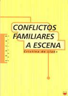 CONFLICTOS FAMILIARES A ESCENA | 9788428815284 | LLANO, CRISTINA DE | Llibreria Drac - Llibreria d'Olot | Comprar llibres en català i castellà online