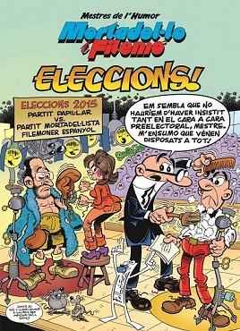 ELECCIONS! | 9788466657945 | IBÁÑEZ TALAVERA, FRANCISCO | Llibreria Drac - Llibreria d'Olot | Comprar llibres en català i castellà online