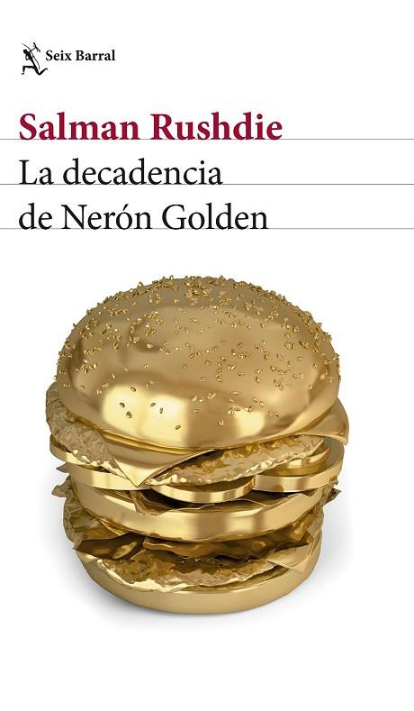 DECADENCIA DE NERÓN GOLDEN, LA | 9788432233050 | RUSHDIE, SALMAN | Llibreria Drac - Librería de Olot | Comprar libros en catalán y castellano online