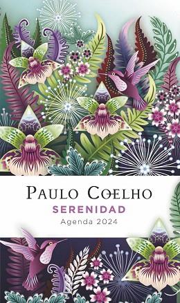 SERENIDAD. AGENDA PAULO COELHO 2024 | 9788408269892 | COELHO, PAULO | Llibreria Drac - Librería de Olot | Comprar libros en catalán y castellano online