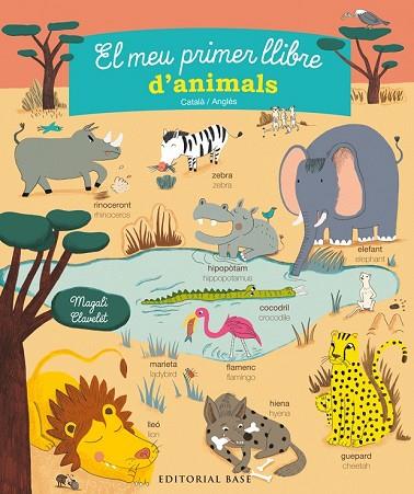 MEU PRIMER LLIBRES D'ANIMALS, EL | 9788416587308 | CLAVELET, MAGALI | Llibreria Drac - Llibreria d'Olot | Comprar llibres en català i castellà online