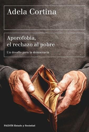 APOROFOBIA, EL RECHAZO AL POBRE | 9788449333385 | CORTINA, ADELA | Llibreria Drac - Librería de Olot | Comprar libros en catalán y castellano online