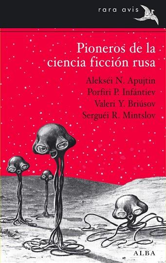 PIONEROS DE LA CIENCIA FICCION RUSA | 9788484288282 | VV.AA. | Llibreria Drac - Llibreria d'Olot | Comprar llibres en català i castellà online