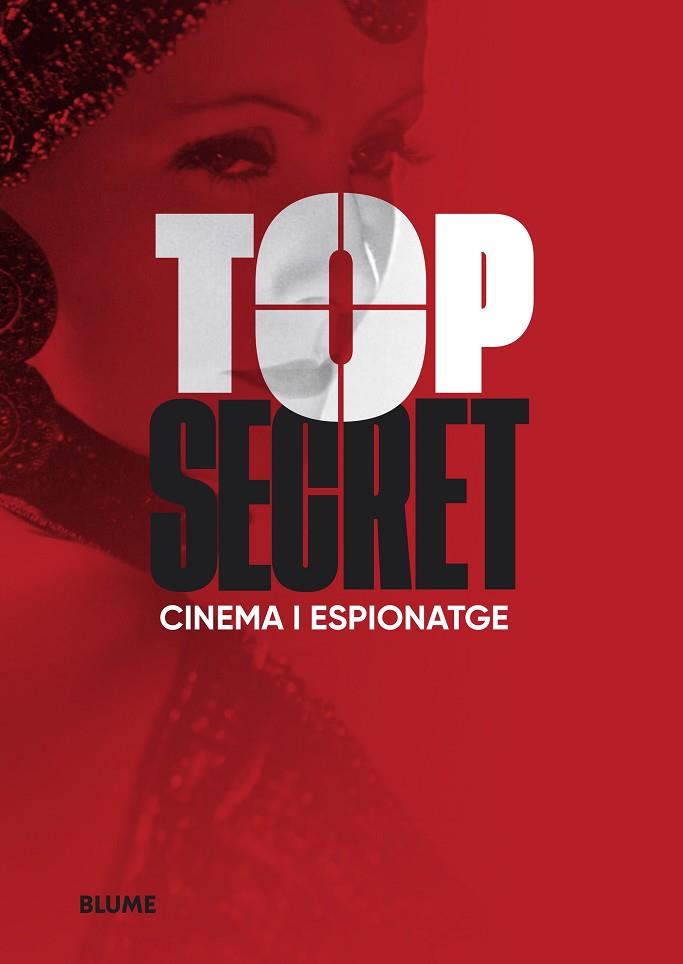 TOP SECRET. CINEMA I ESPIONATGE | 9788419499196 | AA. DD. | Llibreria Drac - Librería de Olot | Comprar libros en catalán y castellano online