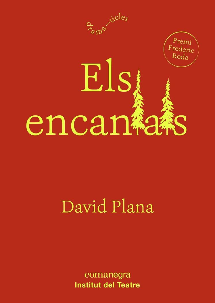 ENCANTATS, ELS | 9788416605767 | PLANA, DAVID | Llibreria Drac - Llibreria d'Olot | Comprar llibres en català i castellà online