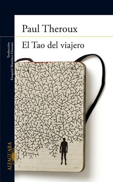 TAO DEL VIAJERO, EL | 9788420402710 | THEROUX, PAUL | Llibreria Drac - Librería de Olot | Comprar libros en catalán y castellano online
