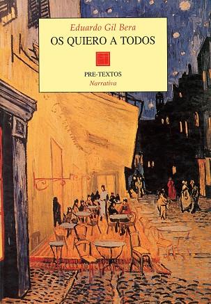 OS QUIERO A TODOS | 9788481911541 | GIL BERA, EDUARDO | Llibreria Drac - Librería de Olot | Comprar libros en catalán y castellano online