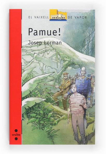 PAMUE | 9788466125215 | LORMAN, JOSEP | Llibreria Drac - Llibreria d'Olot | Comprar llibres en català i castellà online