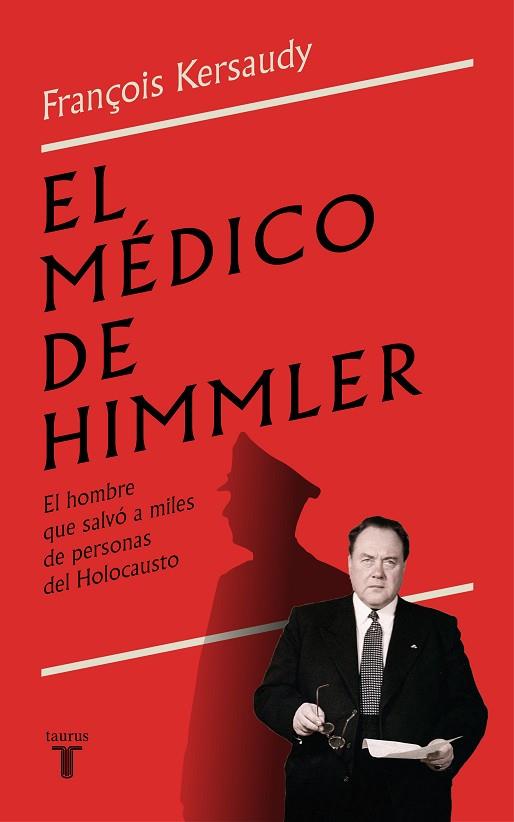 MÉDICO DE HIMMLER, EL | 9788430624843 | KERSAUDY, FRANÇOIS | Llibreria Drac - Llibreria d'Olot | Comprar llibres en català i castellà online