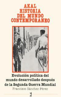 EVOLUCION POLITICA DEL MUNDO DESPUES DE LA SEGUNDA GUERRA MU | 9788476006863 | SANCHEZ PEREZ, FRANCISCO | Llibreria Drac - Llibreria d'Olot | Comprar llibres en català i castellà online