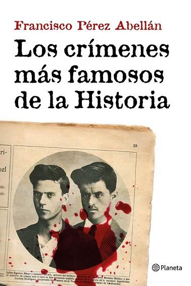 CRÍMENES MÁS FAMOSOS DE LA HISTORIA, LOS  | 9788408152033 | PÉREZ ABELLÁN, FRANCISCO  | Llibreria Drac - Llibreria d'Olot | Comprar llibres en català i castellà online