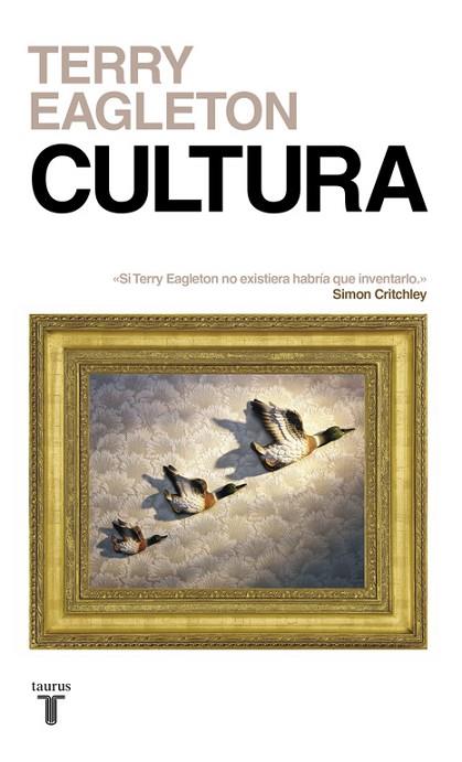 CULTURA | 9788430618361 | EAGLETON, TERRY | Llibreria Drac - Librería de Olot | Comprar libros en catalán y castellano online