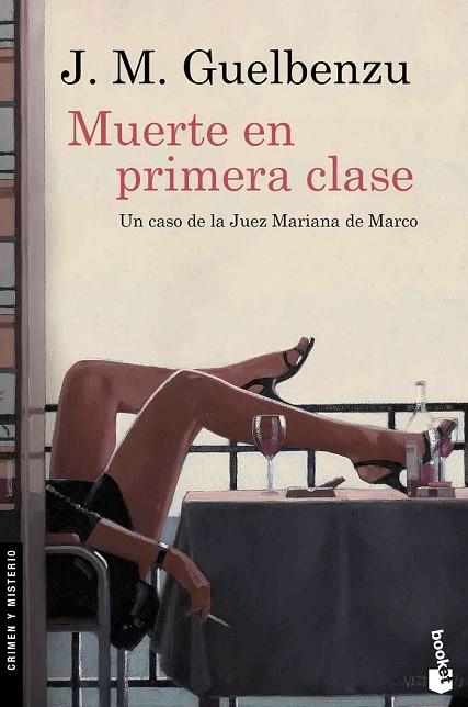 MUERTE EN PRIMERA CLASE | 9788423352050 | GUELBENZU, J.M. | Llibreria Drac - Librería de Olot | Comprar libros en catalán y castellano online