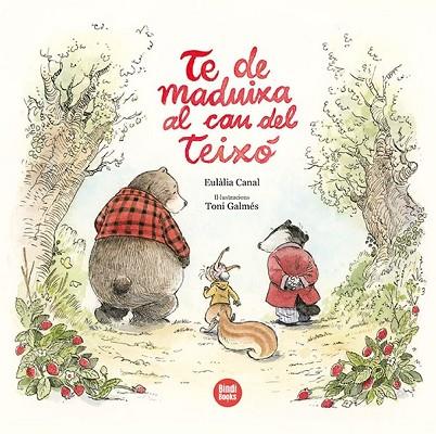 TE DE MADUIXA AL CAU DEL TEIXÓ | 9788418288494 | CANAL, EULÀLIA | Llibreria Drac - Llibreria d'Olot | Comprar llibres en català i castellà online