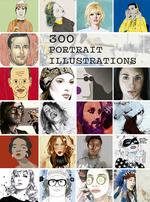 300 PORTRAIT ILLUSTRATIONS | 9788417557751 | AA.DD. | Llibreria Drac - Librería de Olot | Comprar libros en catalán y castellano online