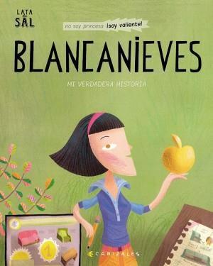 BLANCANIEVES MI VERDADERA HISTORIA | 9788494992674 | CANIZALES | Llibreria Drac - Librería de Olot | Comprar libros en catalán y castellano online