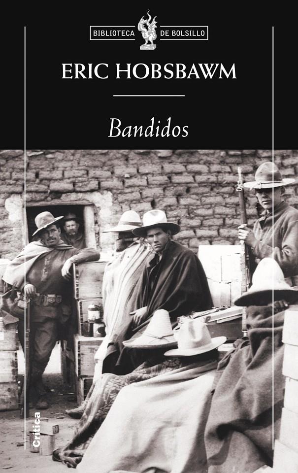 BANDIDOS | 9788498922158 | HOBSBAWM, ERIC | Llibreria Drac - Librería de Olot | Comprar libros en catalán y castellano online