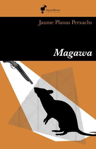MAGAWA | 9788412575293 | PLANAS, JAUME | Llibreria Drac - Llibreria d'Olot | Comprar llibres en català i castellà online