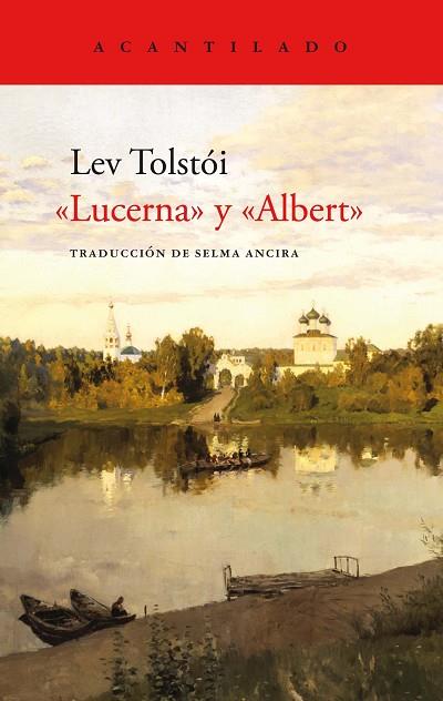 "LUCERNA" Y "ALBERT" | 9788419036841 | TOLSTÓI, LEV | Llibreria Drac - Librería de Olot | Comprar libros en catalán y castellano online