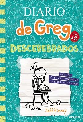 DESCEREBRADOS (DIARIO DE GREG 18) | 9788427234314 | KINNEY, JEFF | Llibreria Drac - Librería de Olot | Comprar libros en catalán y castellano online