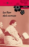 FLOR DEL CEREZO, LA | 9788424639716 | Llibreria Drac - Librería de Olot | Comprar libros en catalán y castellano online