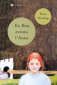 EN BEN ESTIMA L'ANNA | 9788482643212 | HARTLING, PETER | Llibreria Drac - Librería de Olot | Comprar libros en catalán y castellano online