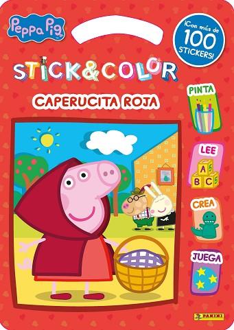 STICK & COLOR CAPERUCITA ROJA - PEPPA PIG | 9788427872295 | PEPPA PIG | Llibreria Drac - Librería de Olot | Comprar libros en catalán y castellano online