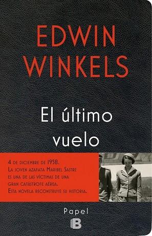 ÚLTIMO VUELO, EL | 9788466658249 | WINKELS, EDWIN | Llibreria Drac - Llibreria d'Olot | Comprar llibres en català i castellà online