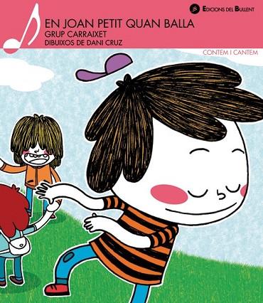 JOAN PETIT QUAN BALLA, EN | 9788499040134 | AA.VV | Llibreria Drac - Librería de Olot | Comprar libros en catalán y castellano online