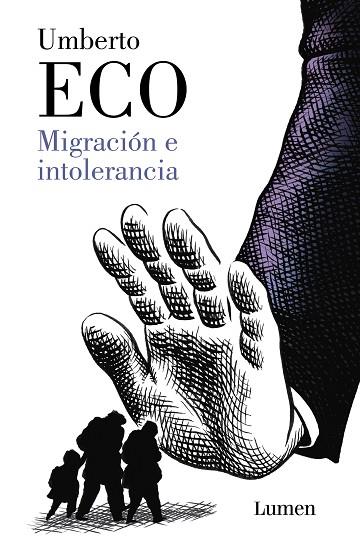 MIGRACIÓN E INTOLERANCIA | 9788426407337 | ECO, UMBERTO | Llibreria Drac - Librería de Olot | Comprar libros en catalán y castellano online