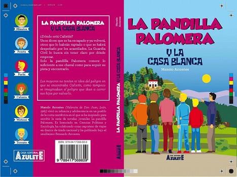 PANDILLA PALOMERA Y LA CASA BLANCA, LA | 9788417368609 | ARRONTES, MANUEL | Llibreria Drac - Llibreria d'Olot | Comprar llibres en català i castellà online