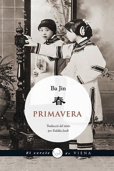 PRIMAVERA | 9788483308820 | JIN, BA | Llibreria Drac - Llibreria d'Olot | Comprar llibres en català i castellà online