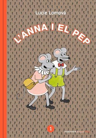 ANNA I EL PEP, L´  (1) | 9788417511173 | LOMOVÁ, LUCIE | Llibreria Drac - Librería de Olot | Comprar libros en catalán y castellano online
