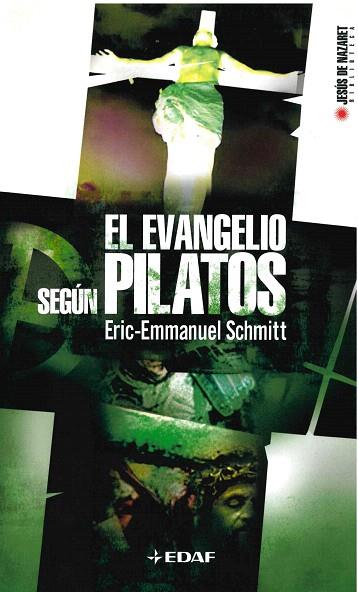 EVANGELIO SEGUN PILATOS, EL | 9788441415980 | SCHMITT, ERIC-EMMANUEL | Llibreria Drac - Llibreria d'Olot | Comprar llibres en català i castellà online