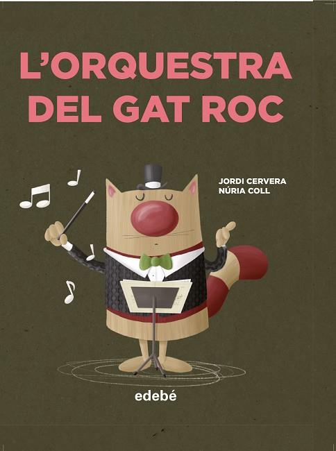 ORQUESTRA DEL GAT ROC, L' | 9788468349053 | CERVER, JORDI | Llibreria Drac - Llibreria d'Olot | Comprar llibres en català i castellà online